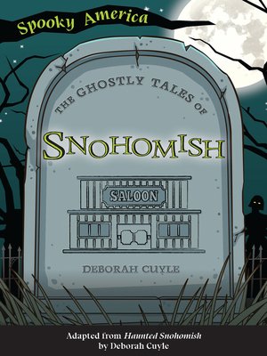 cover image of The Ghostly Tales of Snohomish